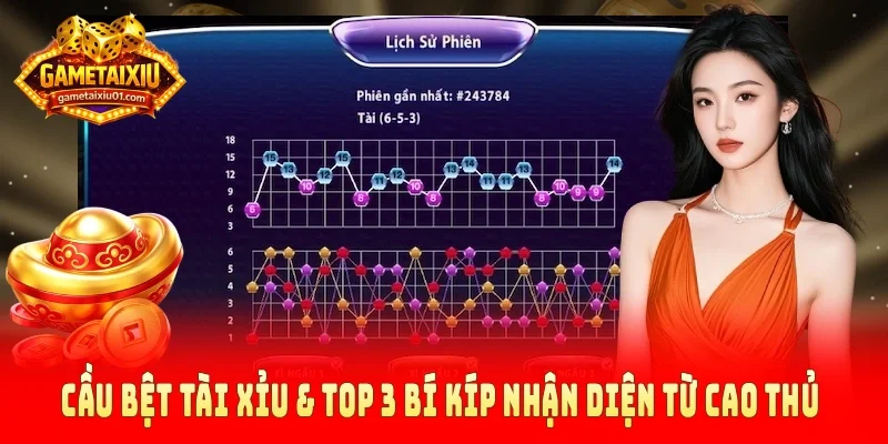 Cầu bệt tài xỉu