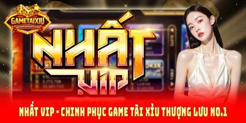 Nhất Vip