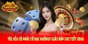 Tài xỉu có phải cờ bạc không